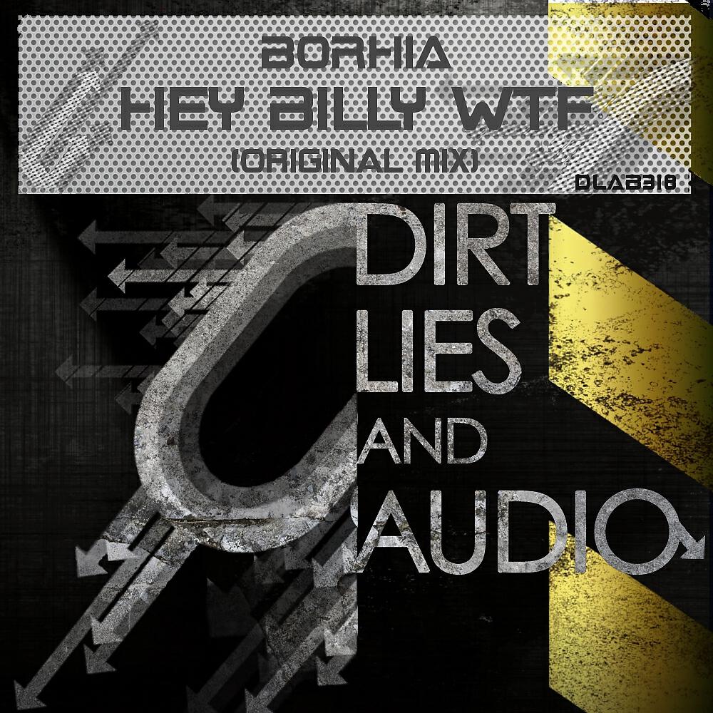 Borhia - Hey Billy WTF (Original Mix)