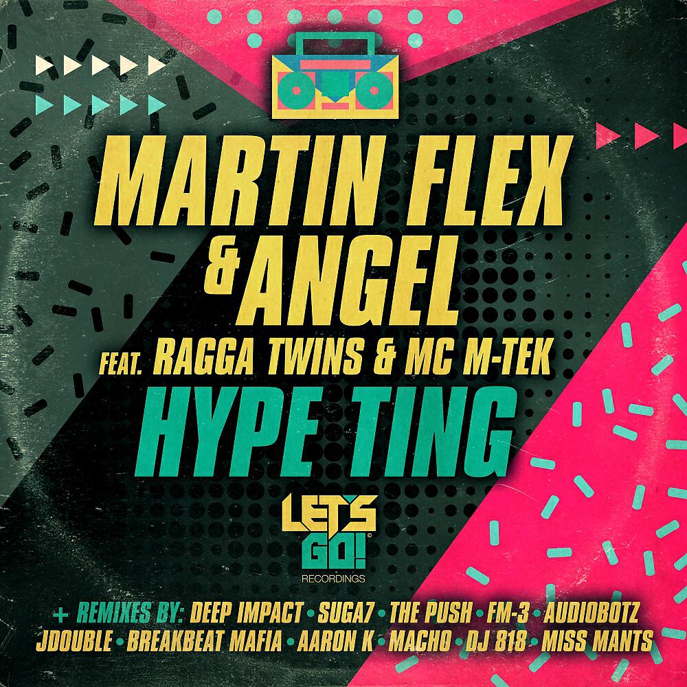 Martin Flex - Hype Ting (DJ 818 Remix)