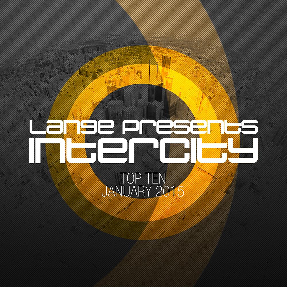 Постер альбома Lange pres. Intercity Top 10 January 2015