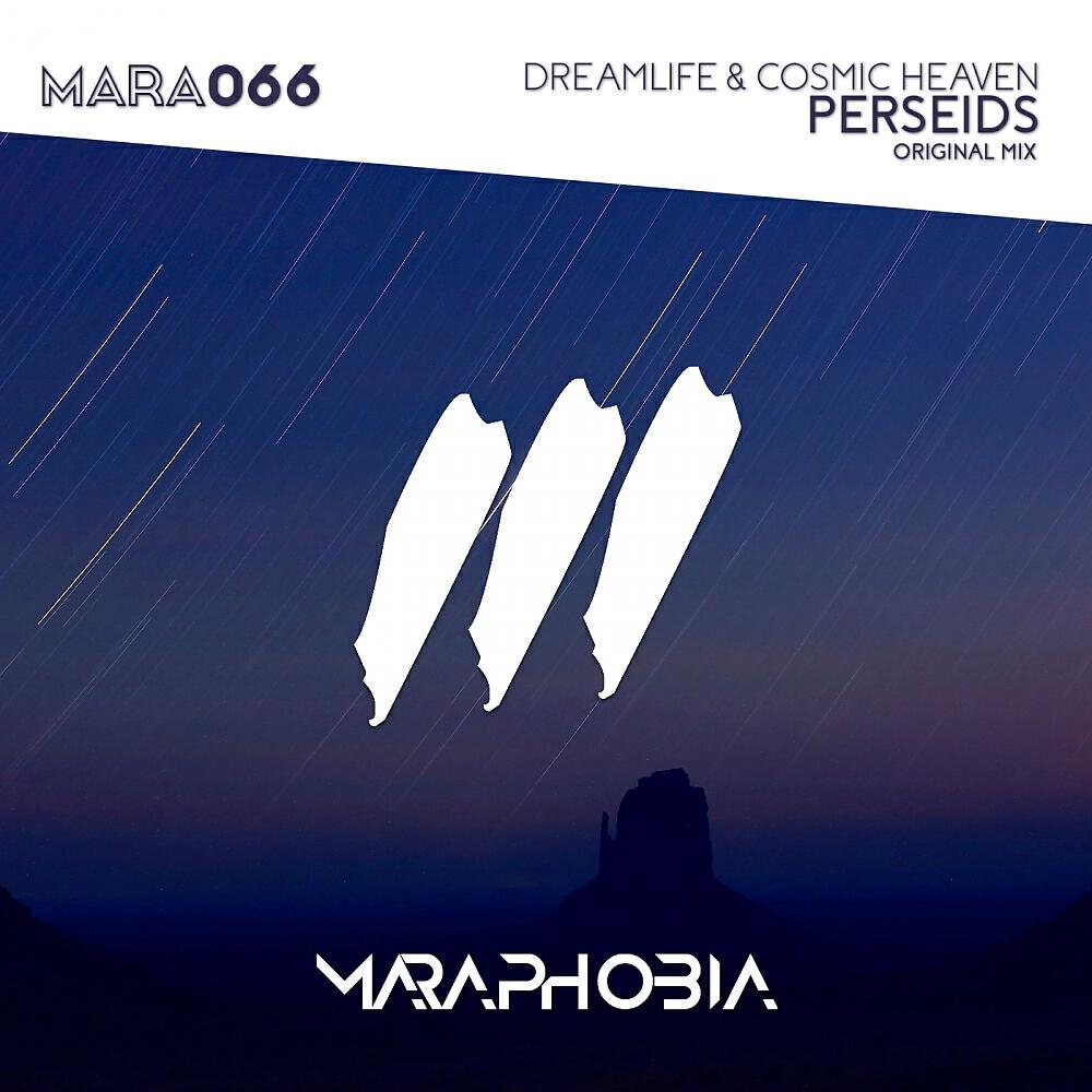 DreamLife - Perseids (Original Mix)