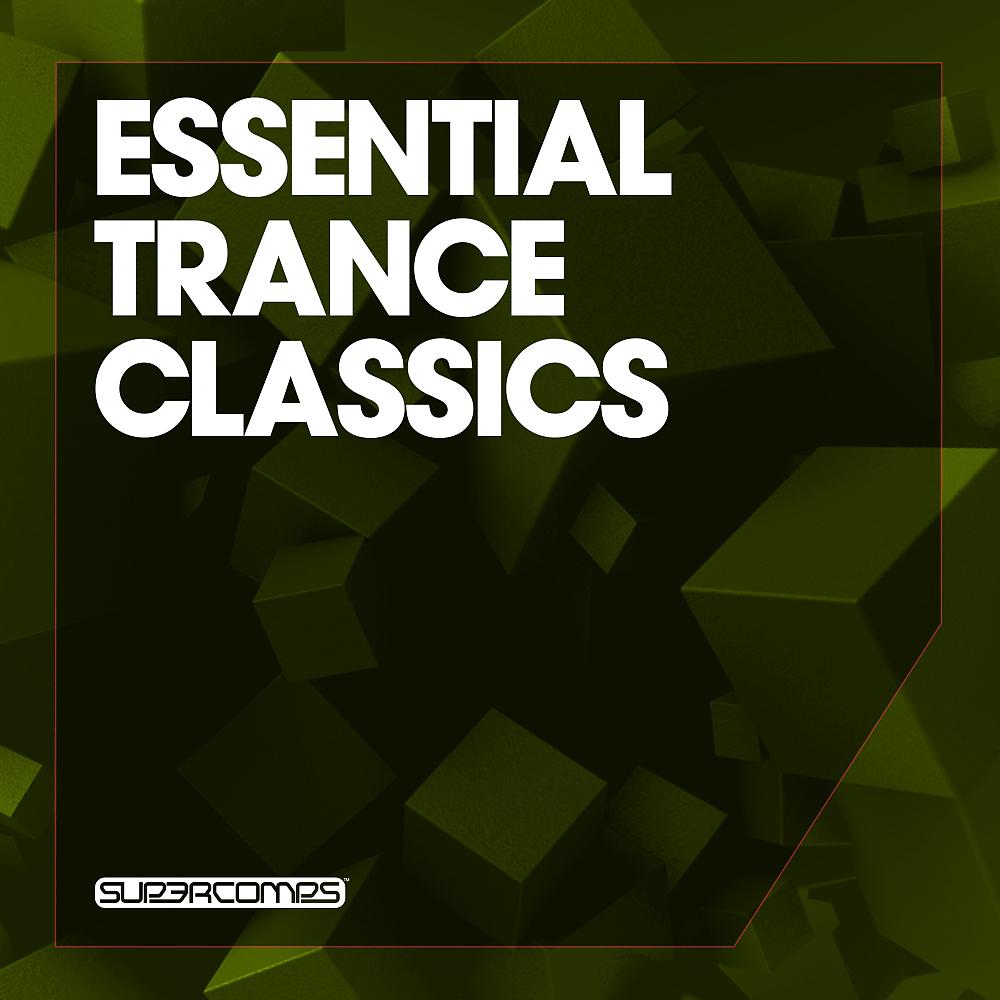 Постер альбома Essential Trance Classics, Vol. 1