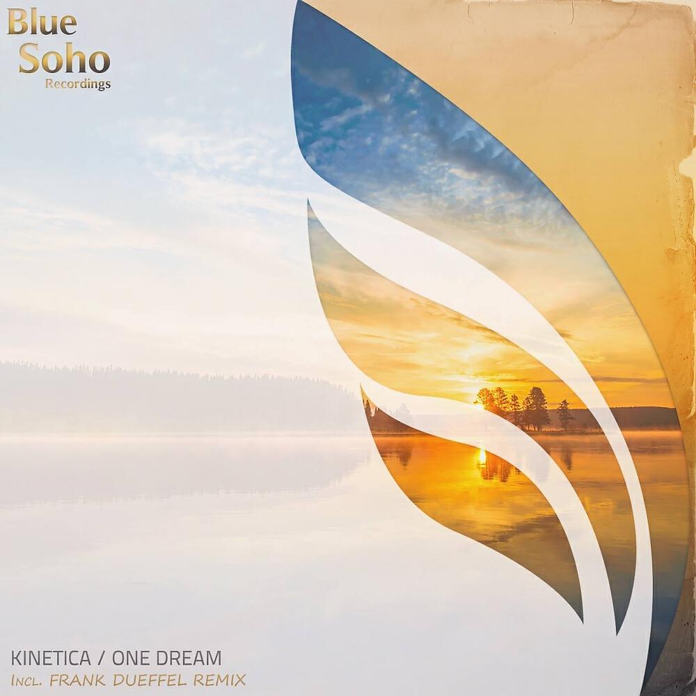 Kinetica - One Dream (Frank Dueffel Remix)