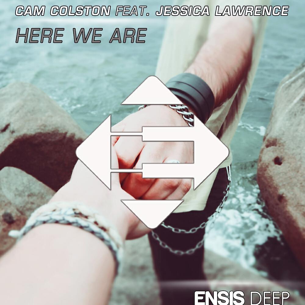 Cam Colston - Here We Are (Original Mix)