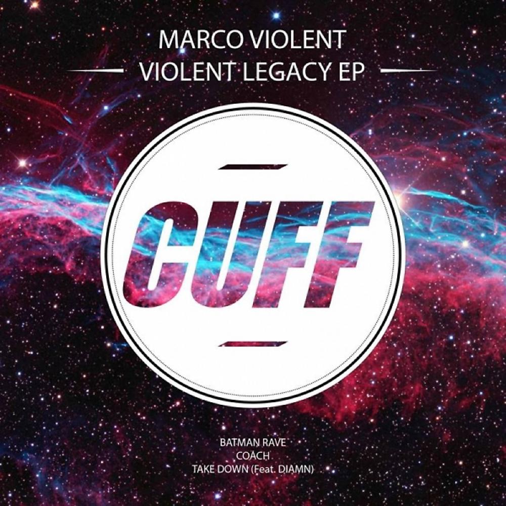 Постер альбома Violent Legacy EP