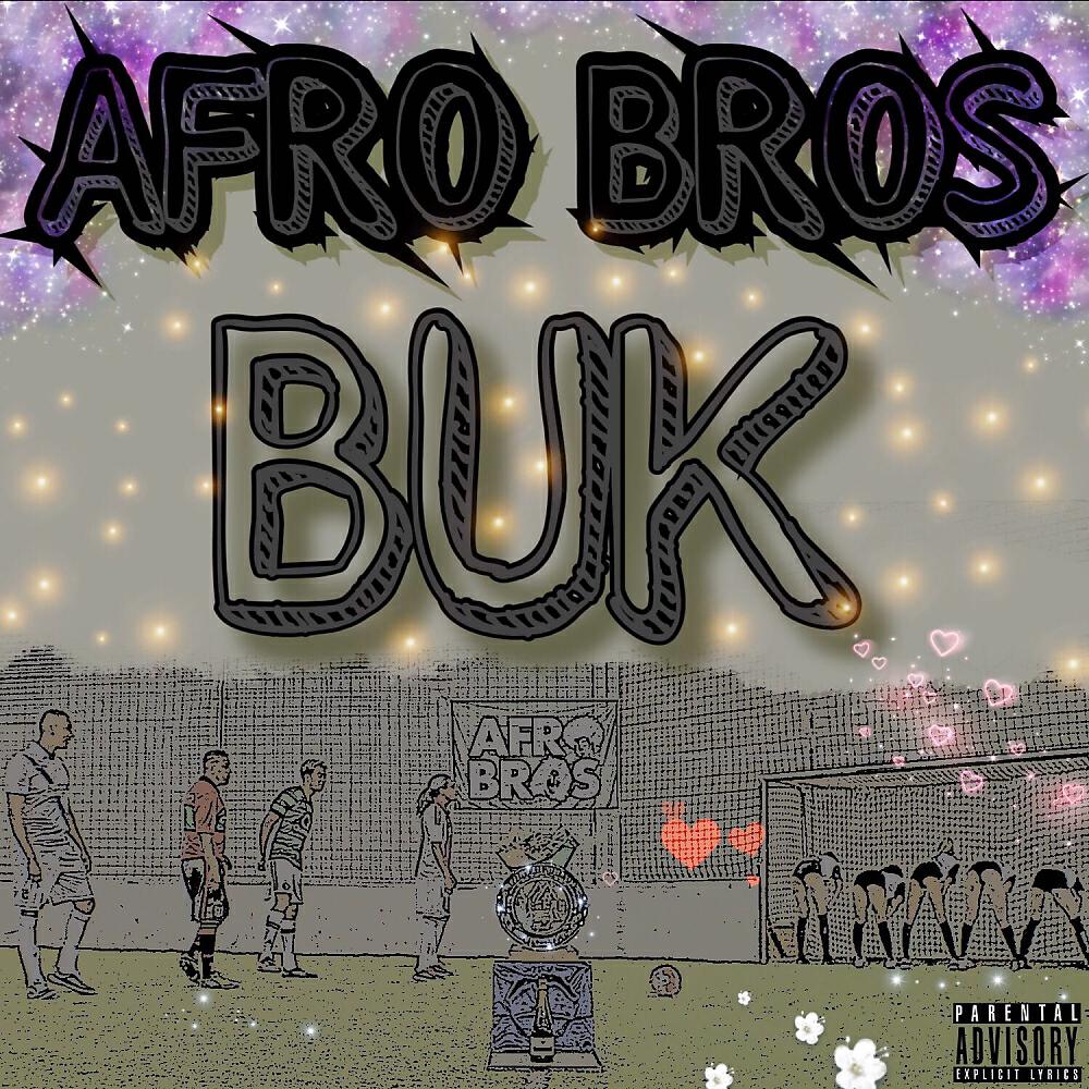 Afro Bros - Buk (Original Mix)