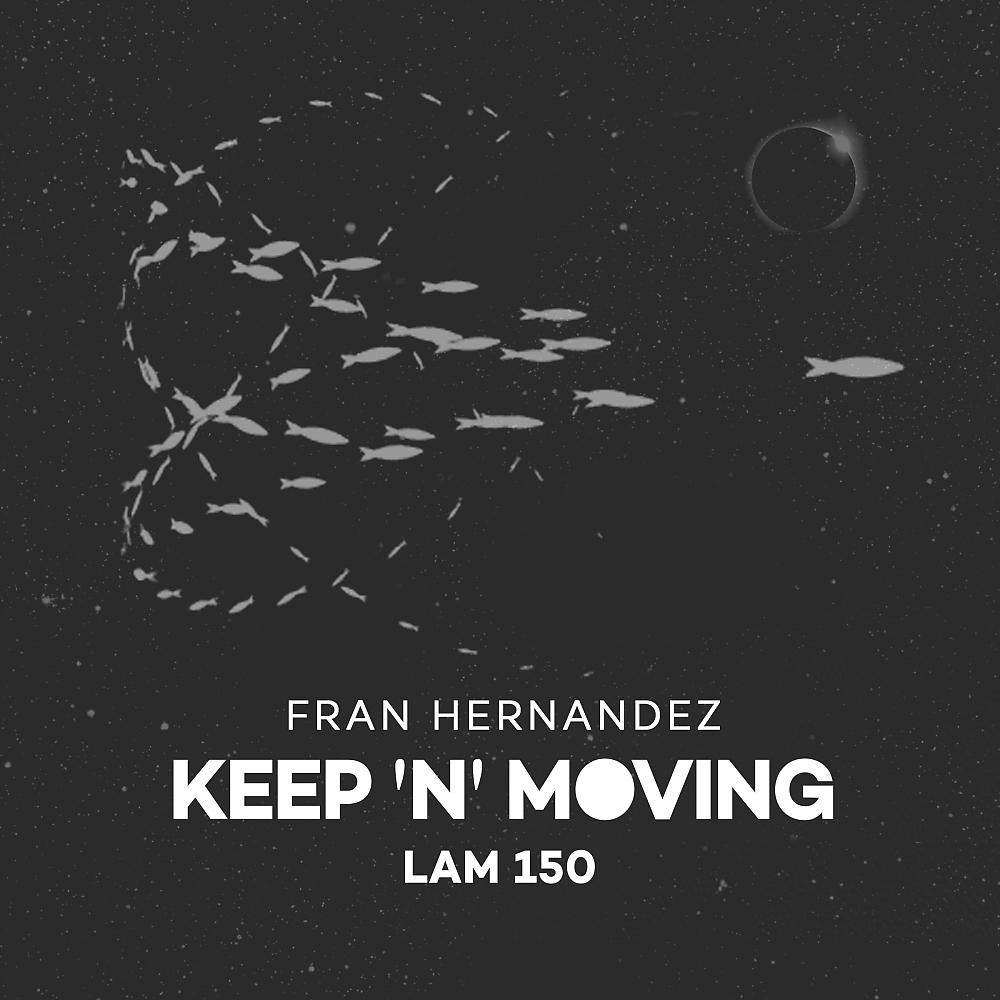 Постер альбома Keep 'N' Moving