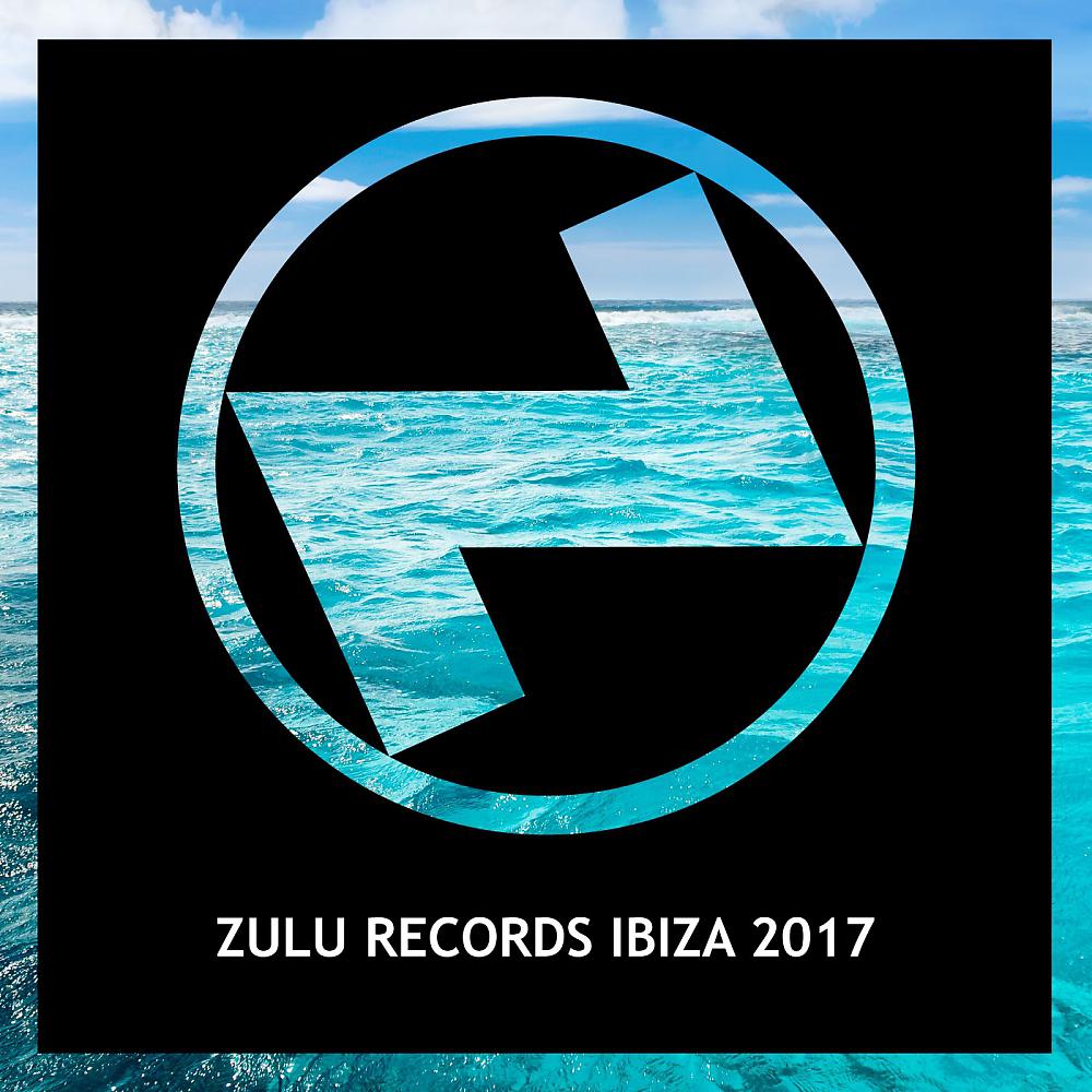 Постер альбома Zulu Records Ibiza 2017