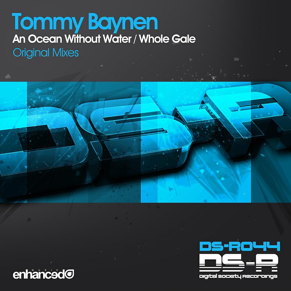 Tommy Baynen - Whole Gale (Original Mix)