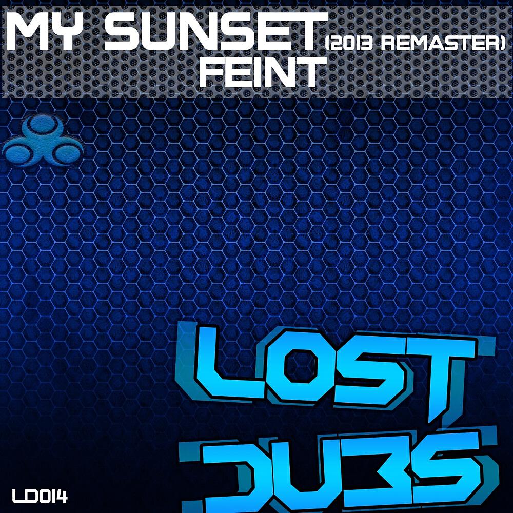 Feint - My Sunset (Original Mix)