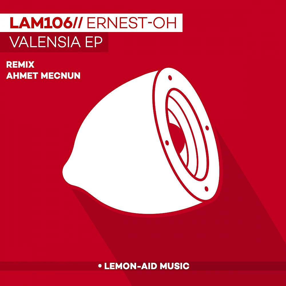 Ernest Oh - Valensia (Ahmet Mecnun Remix)