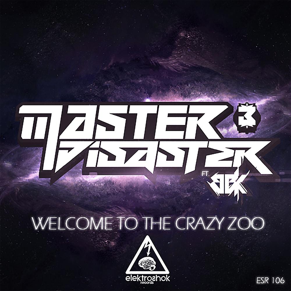 Постер альбома Welcome To The Crazy Zoo