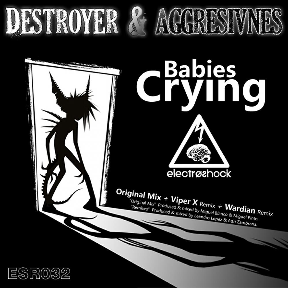 Destroyers - Babies Crying (Wardian Remix)