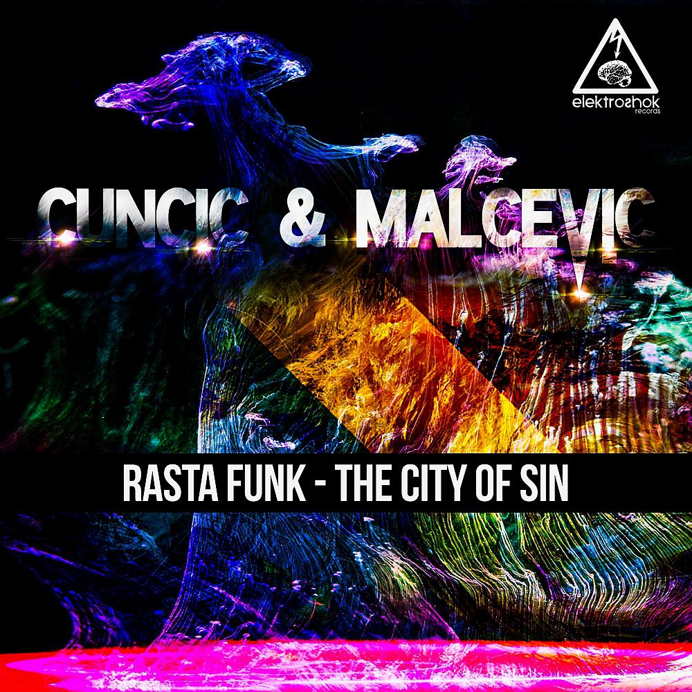 Постер альбома Rasta Funk - The City Of Sin