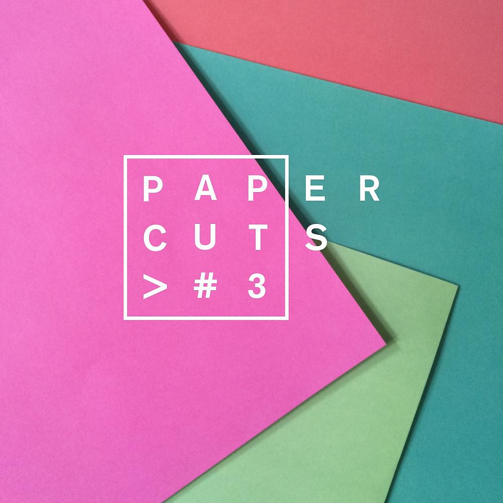 Постер альбома Paper Cuts #3