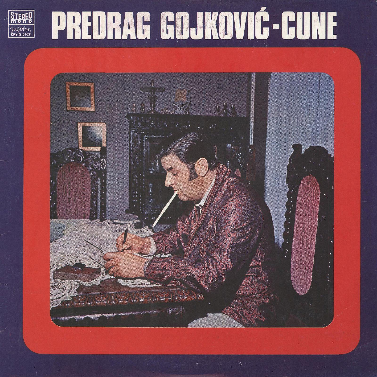 Постер альбома Predrag Gojković - Cune