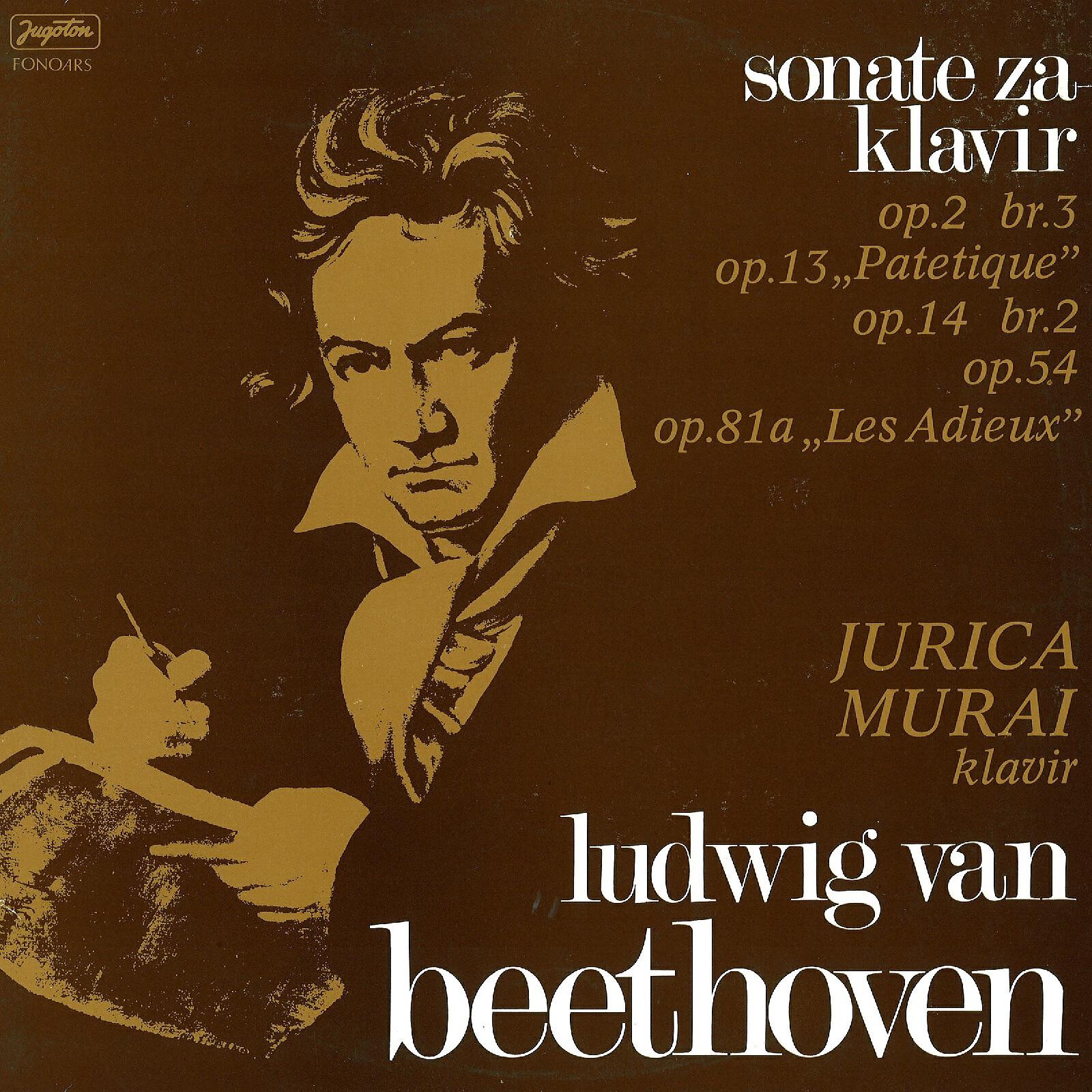 Jurica Murai - Ludwig Van Beethoven: Sonata Op. 13 U C-Molu 'patetique': Adagio Cantabile