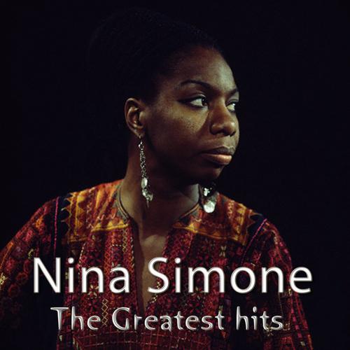 Постер альбома Nina Simone (The Greatest Hits)