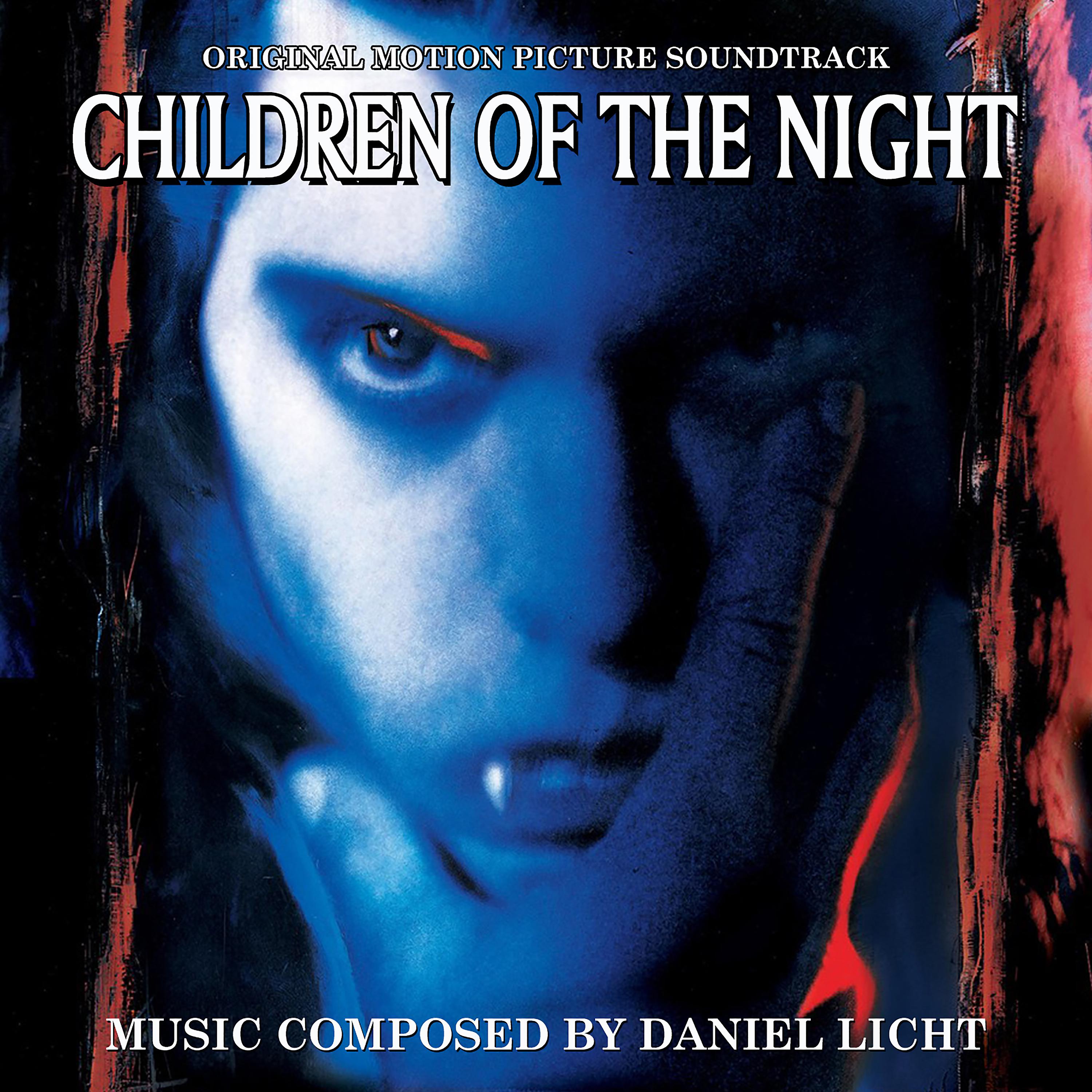 Постер альбома Children of the Night (Original Morion Picture Soundtrack)