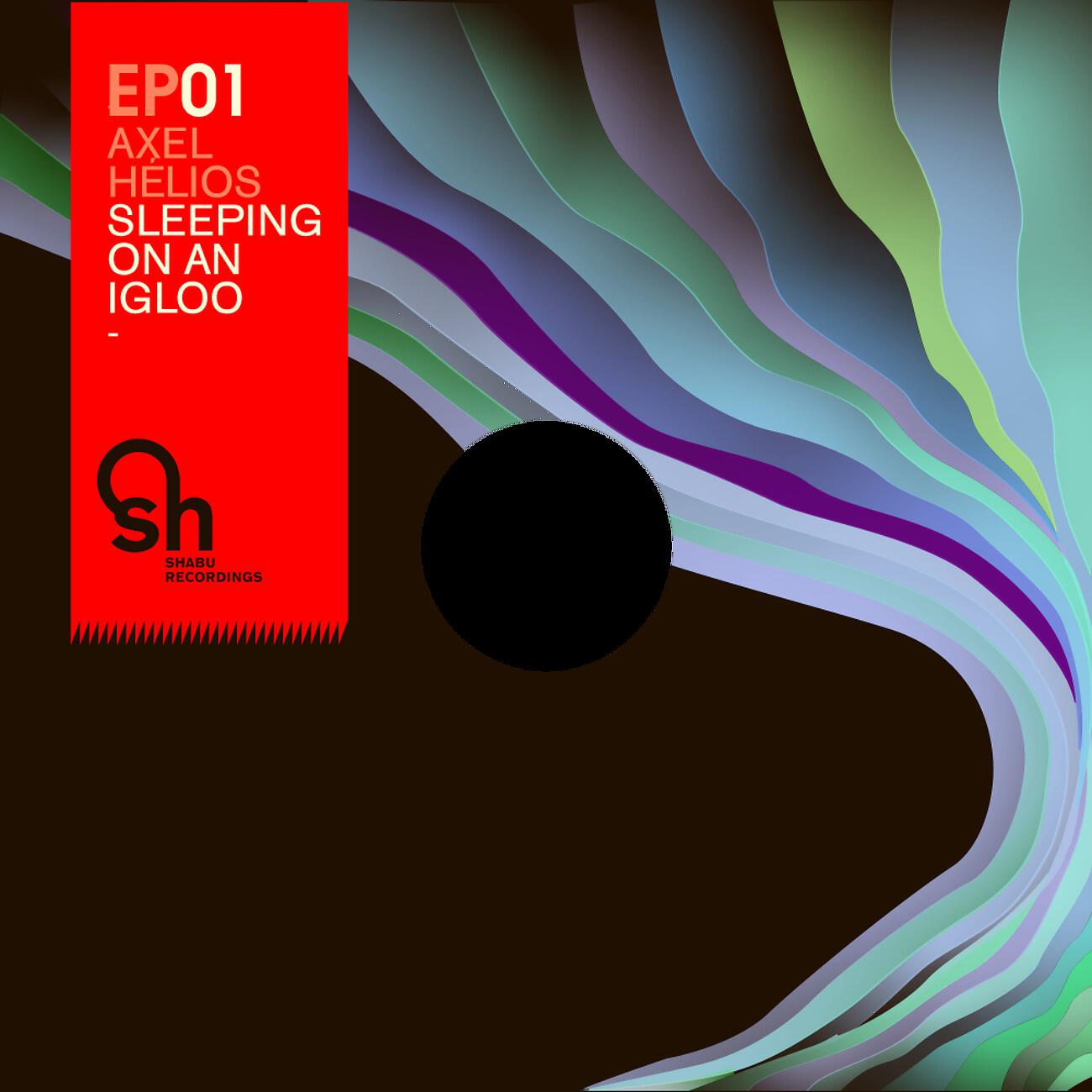Axel Helios - Sleeping On An Igloo (Avus Acid Remix)