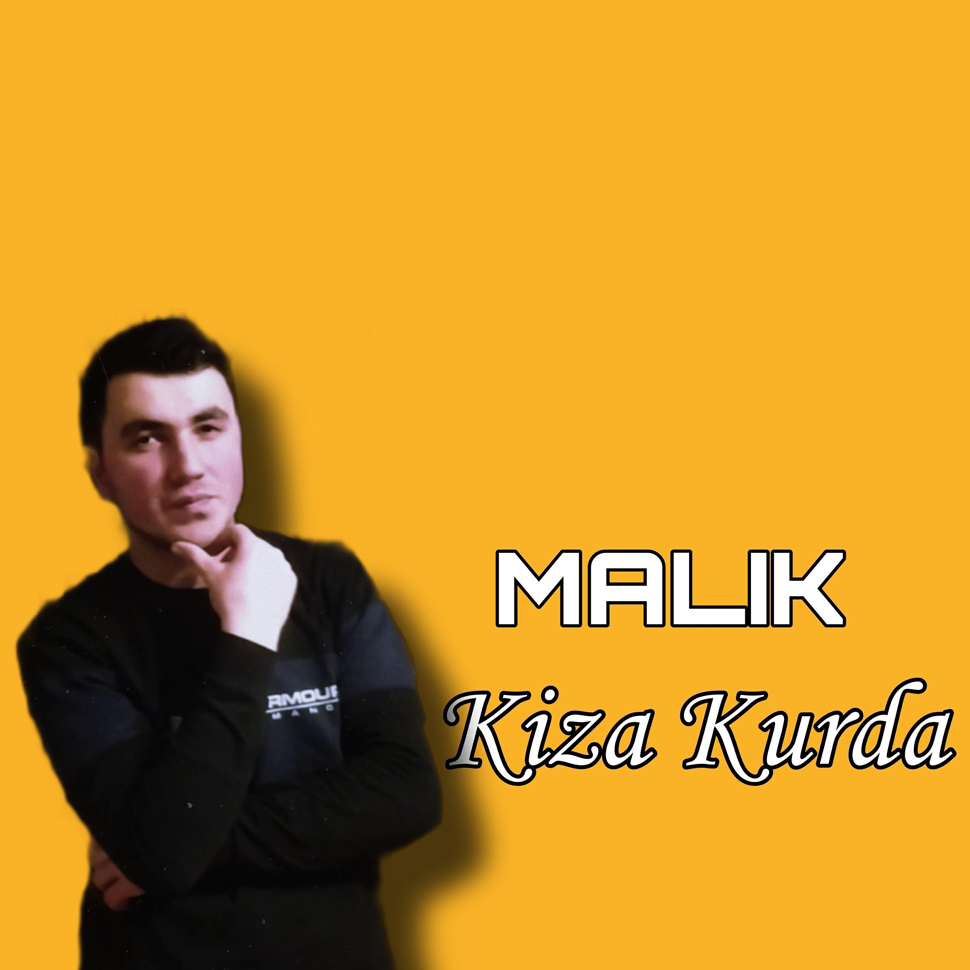 MALIK - Kiza Kurda