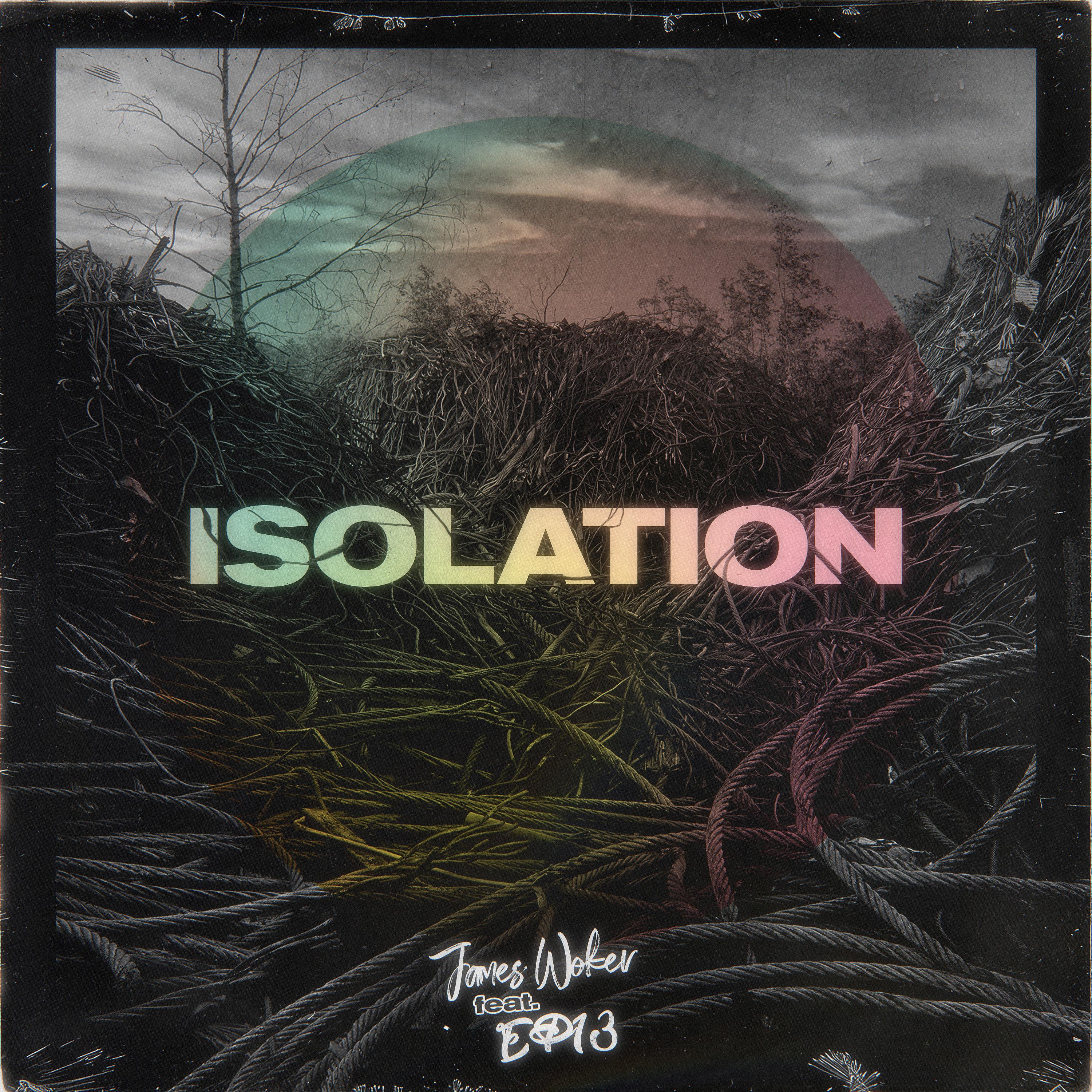 Постер альбома Isolation (feat.ЕФ13)