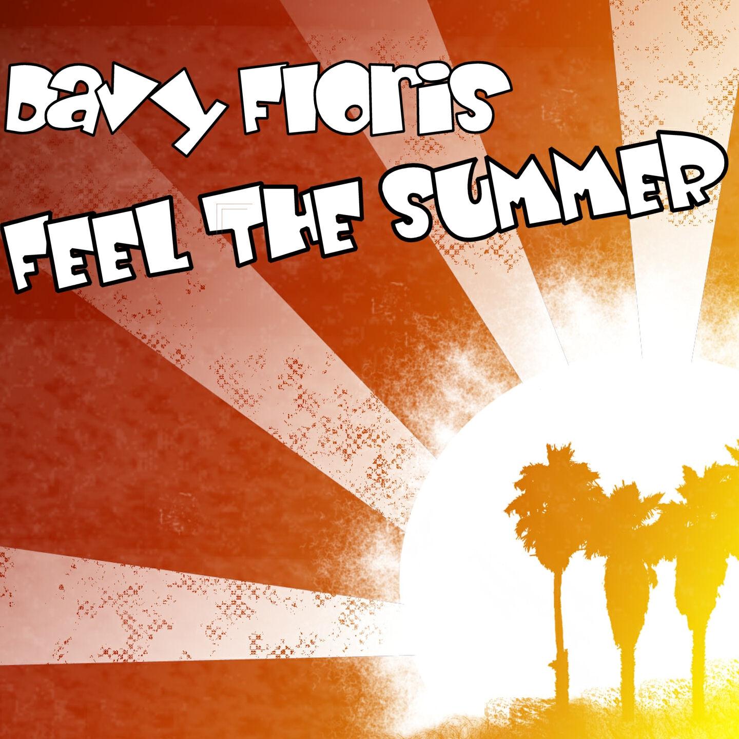 Davy Floris - Feel the Summer (Underground Mix)