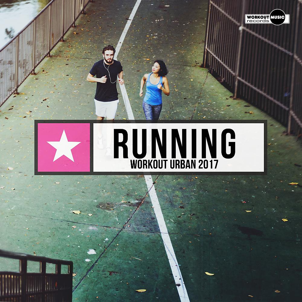 Постер альбома Running Workout Urban 2017