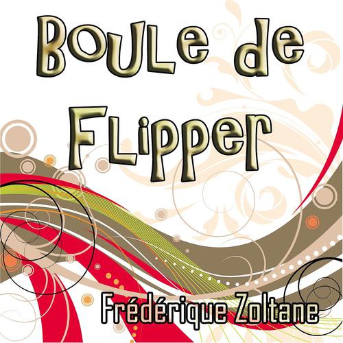 Постер альбома Boule de flipper