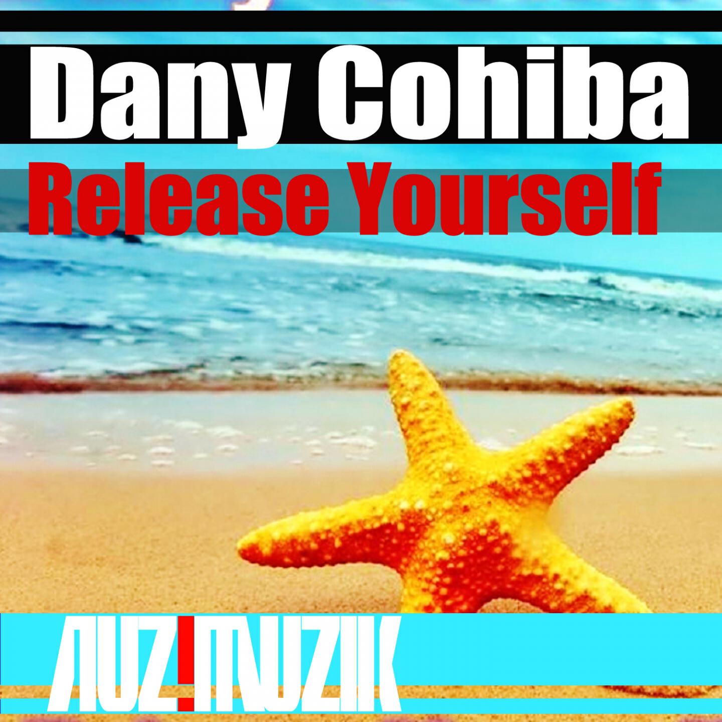 Dany Cohiba - Release Yourself (Beethoven Tbs Balkan Flow Mix)