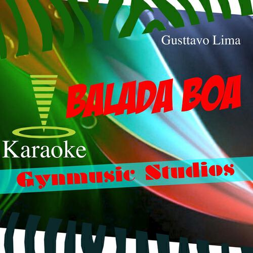 Gynmusic Studios - Balada (Karaoke Version Originally Performed By Gusttavo Lima)