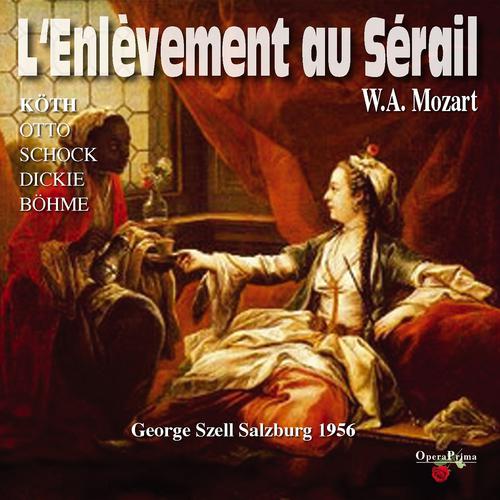 Постер альбома Wolfgang Amadeus Mozart: Die Entführung aus dem Serail