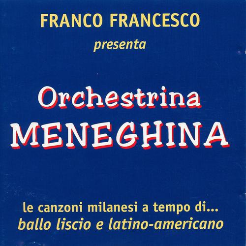 Постер альбома Orchestrina Meneghina