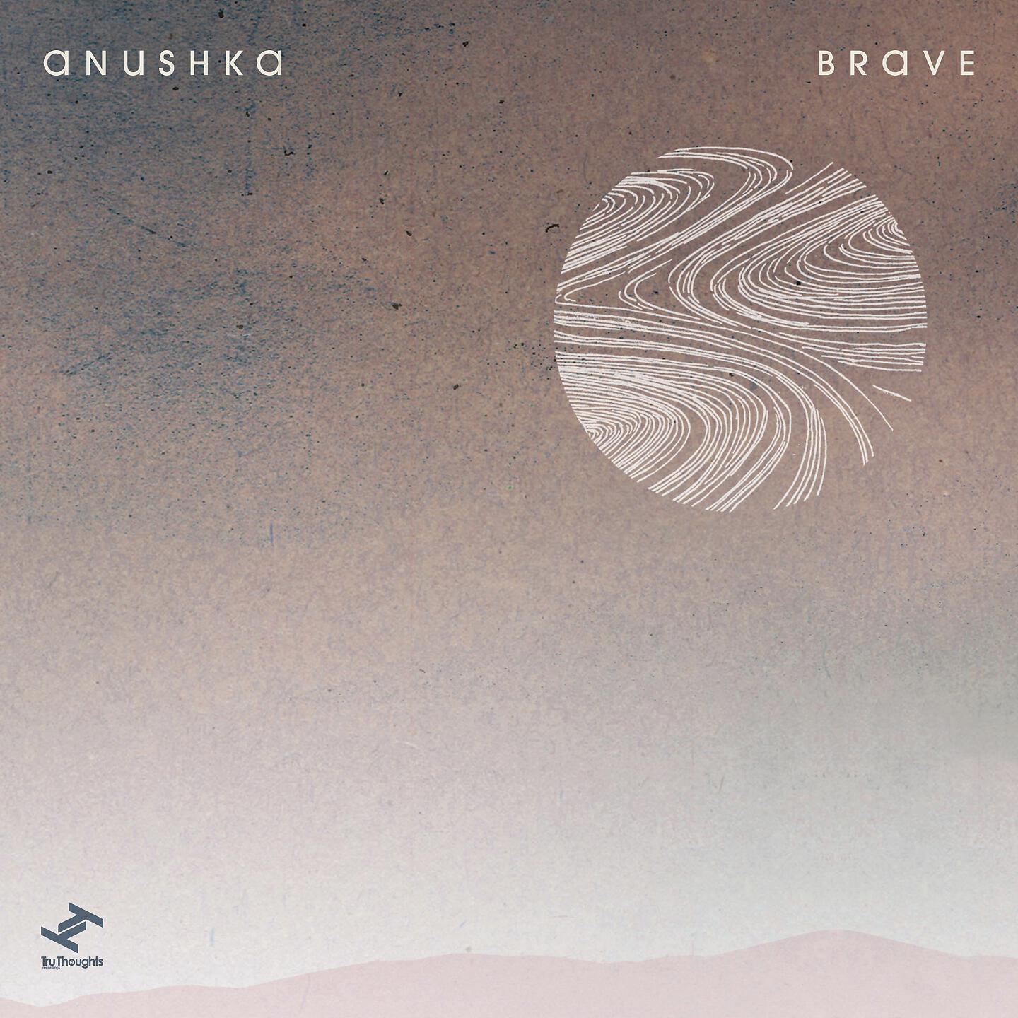 Anushka - Brave (Instrumental)