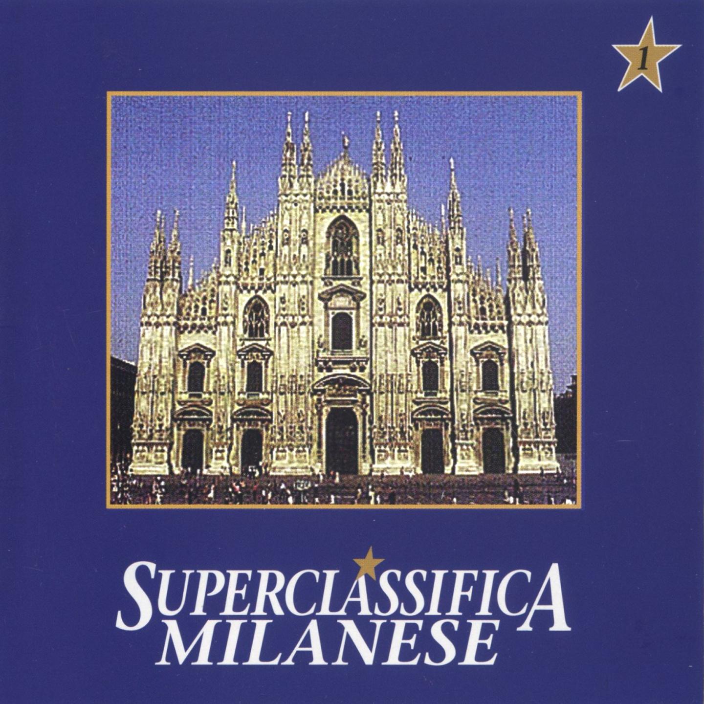 Постер альбома Superclassifica Milanese