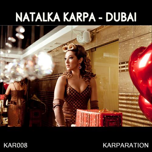 Natalka Karpa - Dubai (English Version)