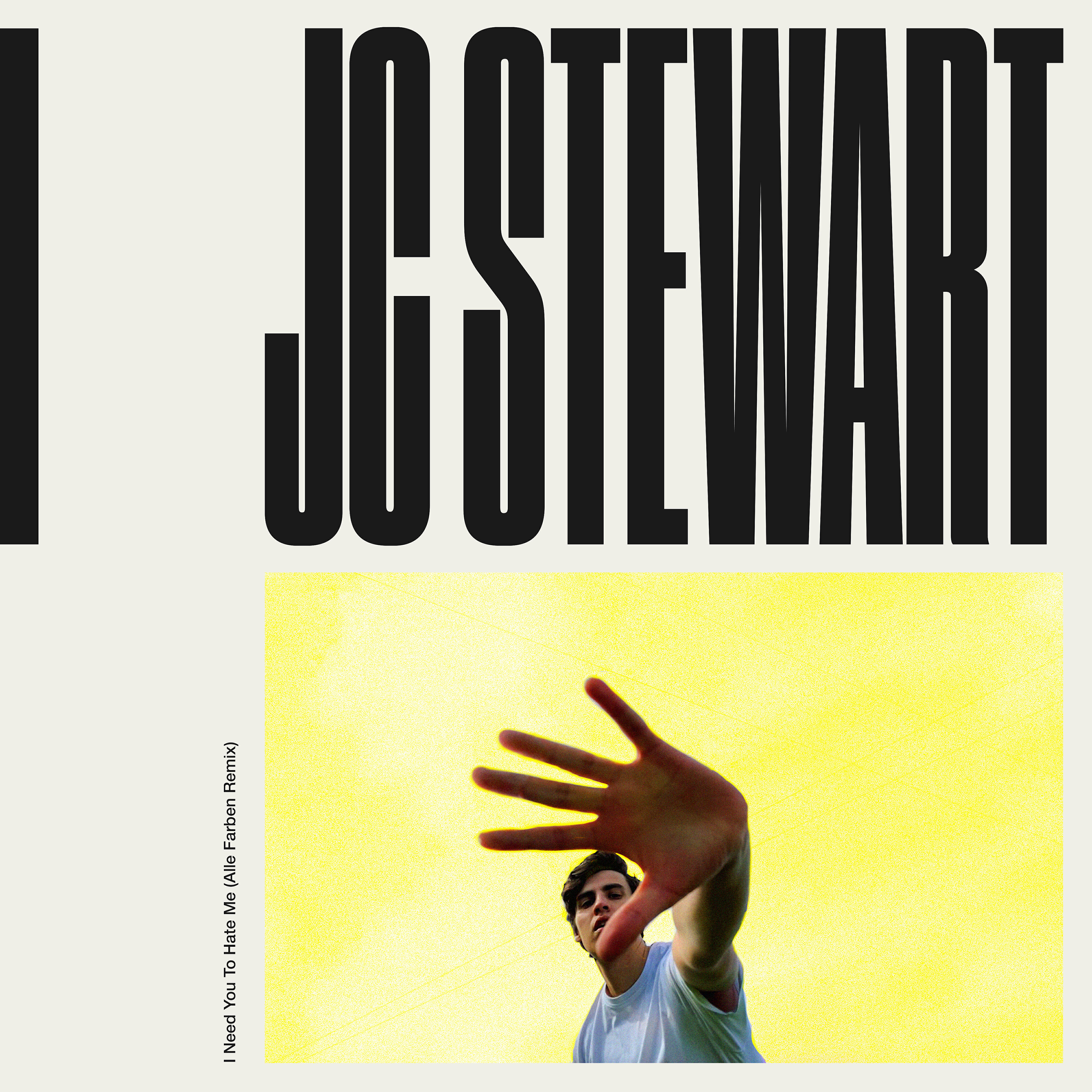 JC Stewart - I Need You To Hate Me (Alle Farben Remix)