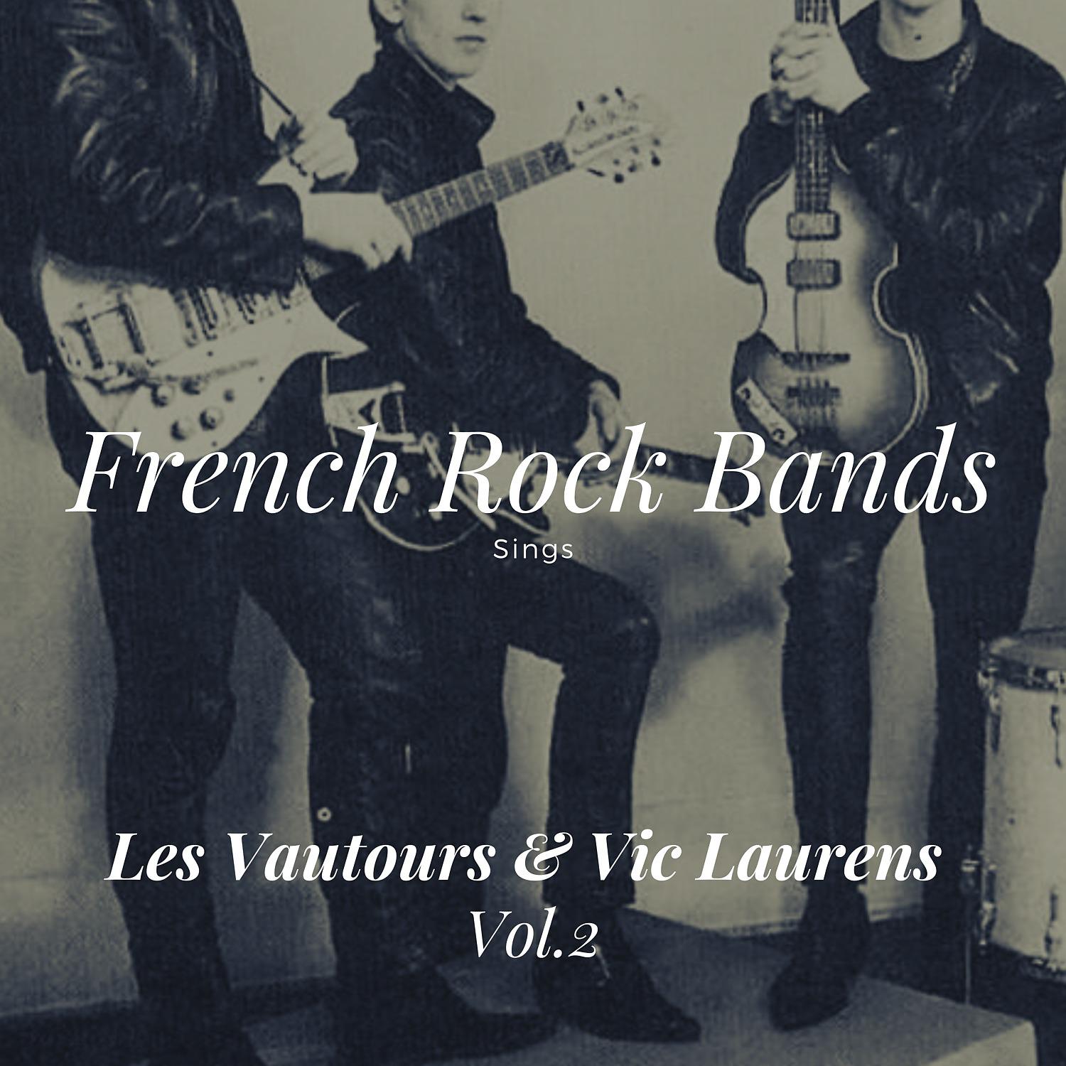 Постер альбома French Rock Bands Sings, Vol. 2