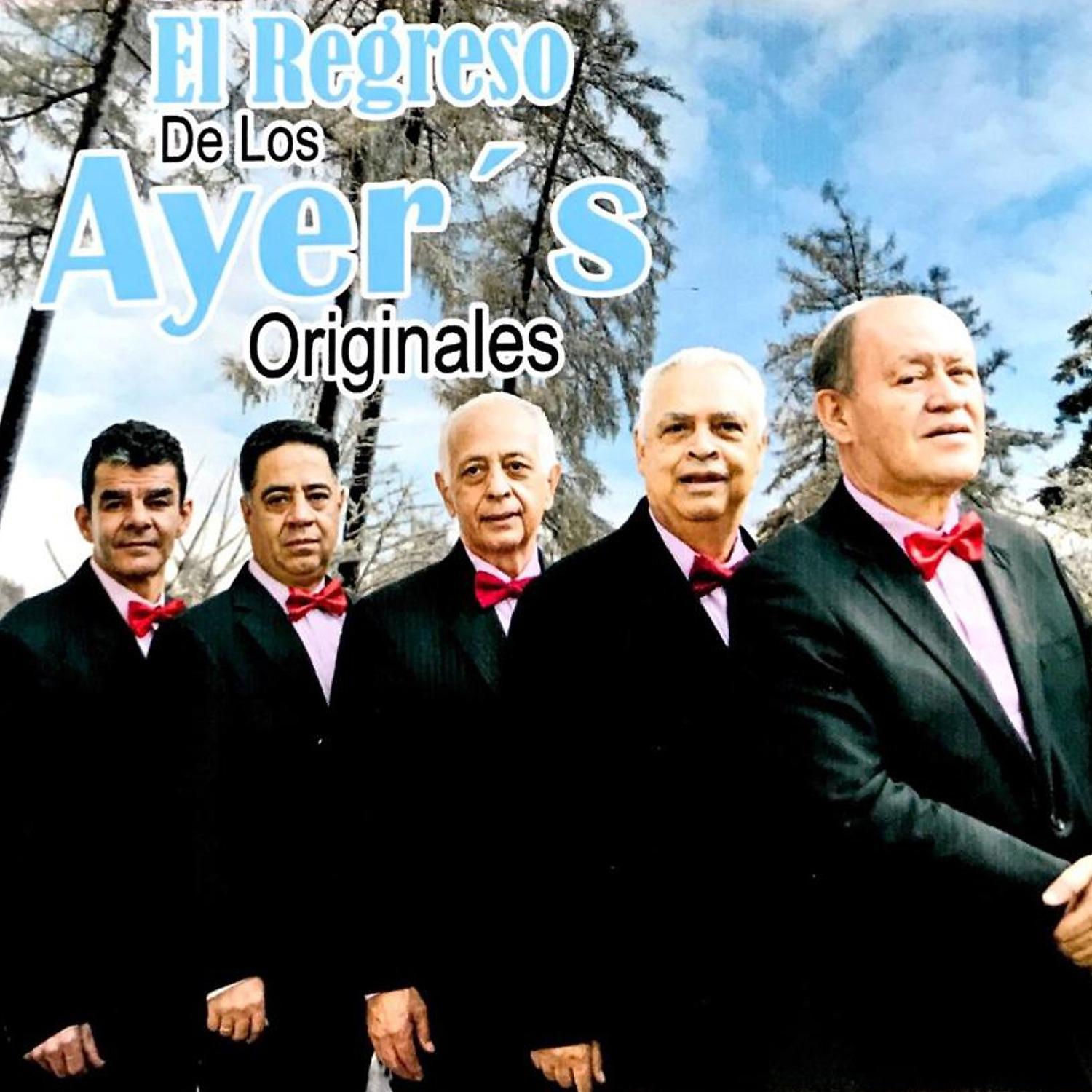 Постер альбома El Regreso de los Ayer's Originales