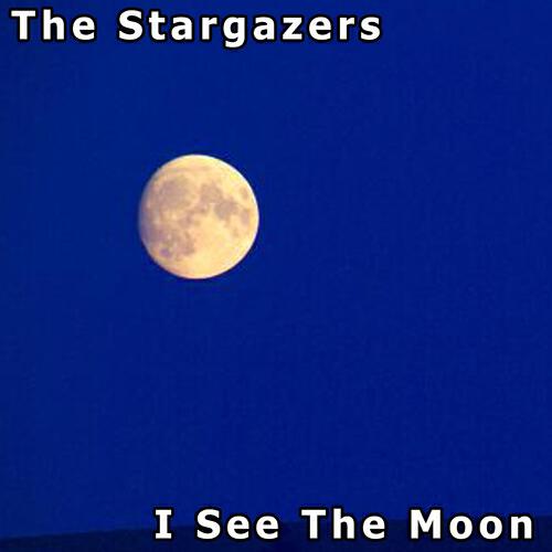 The Stargazers - I See the Moon