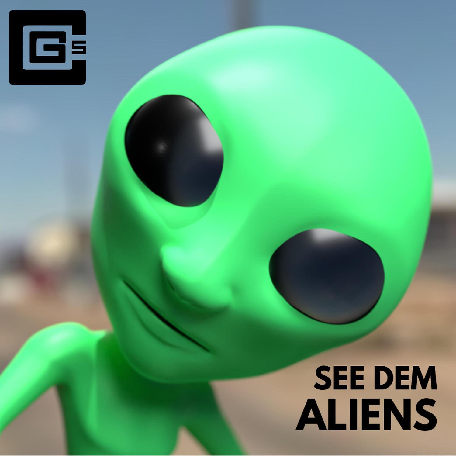 Постер альбома See Dem Aliens