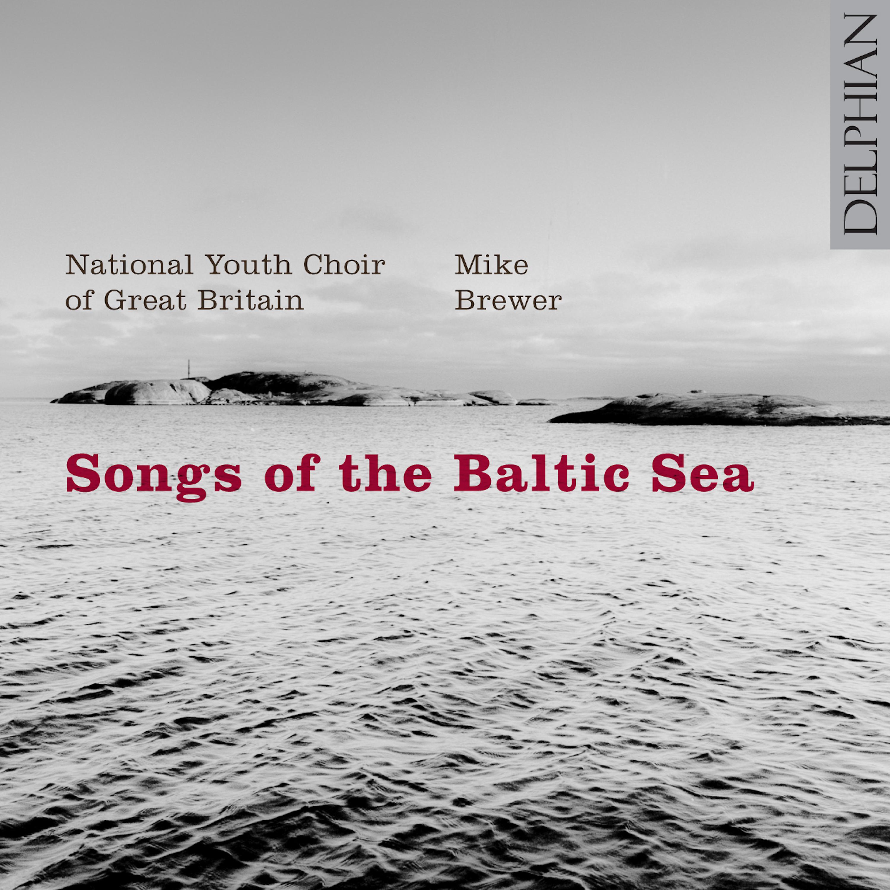 Постер альбома Songs of the Baltic Sea