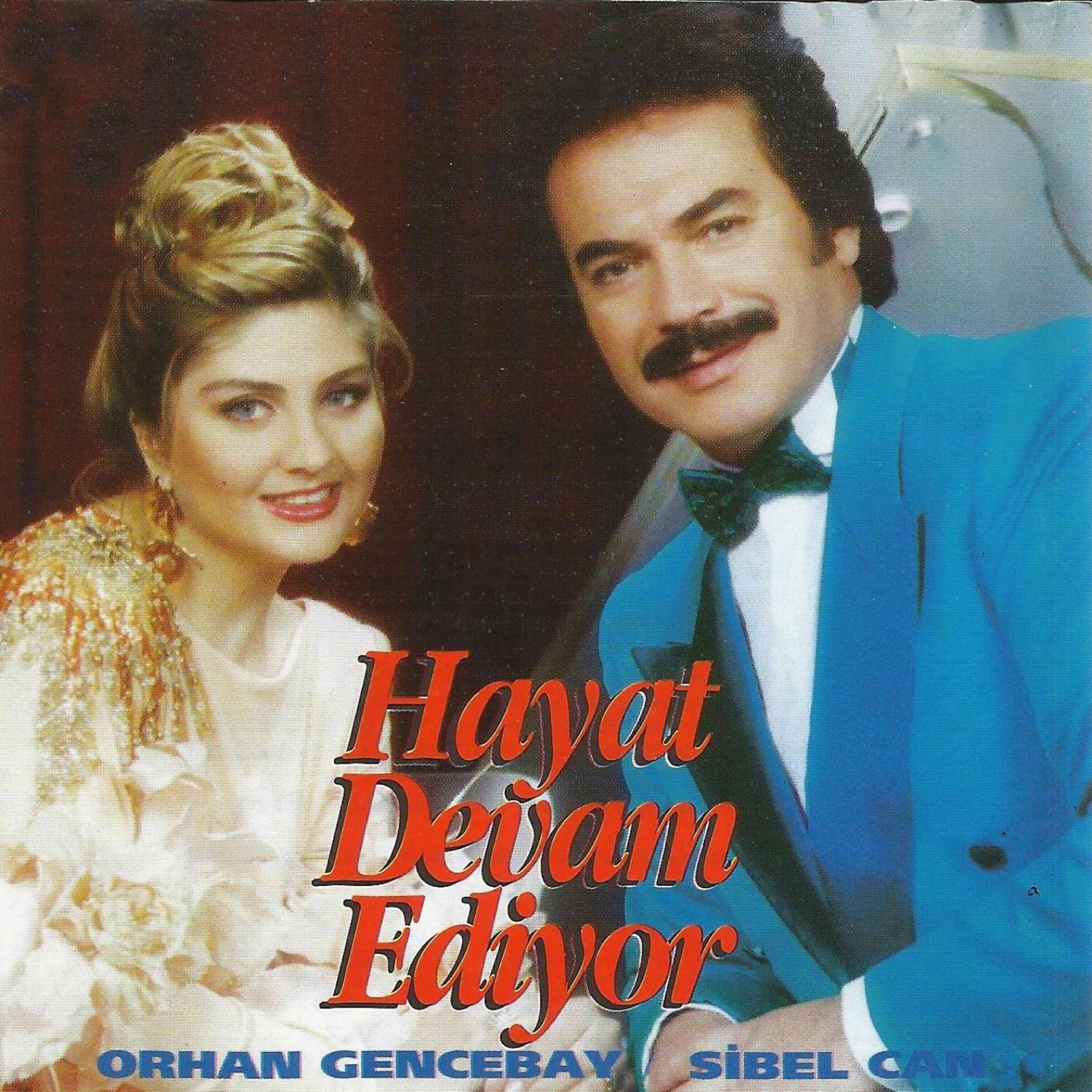 Sibel Can - Hayat Devam Ediyor