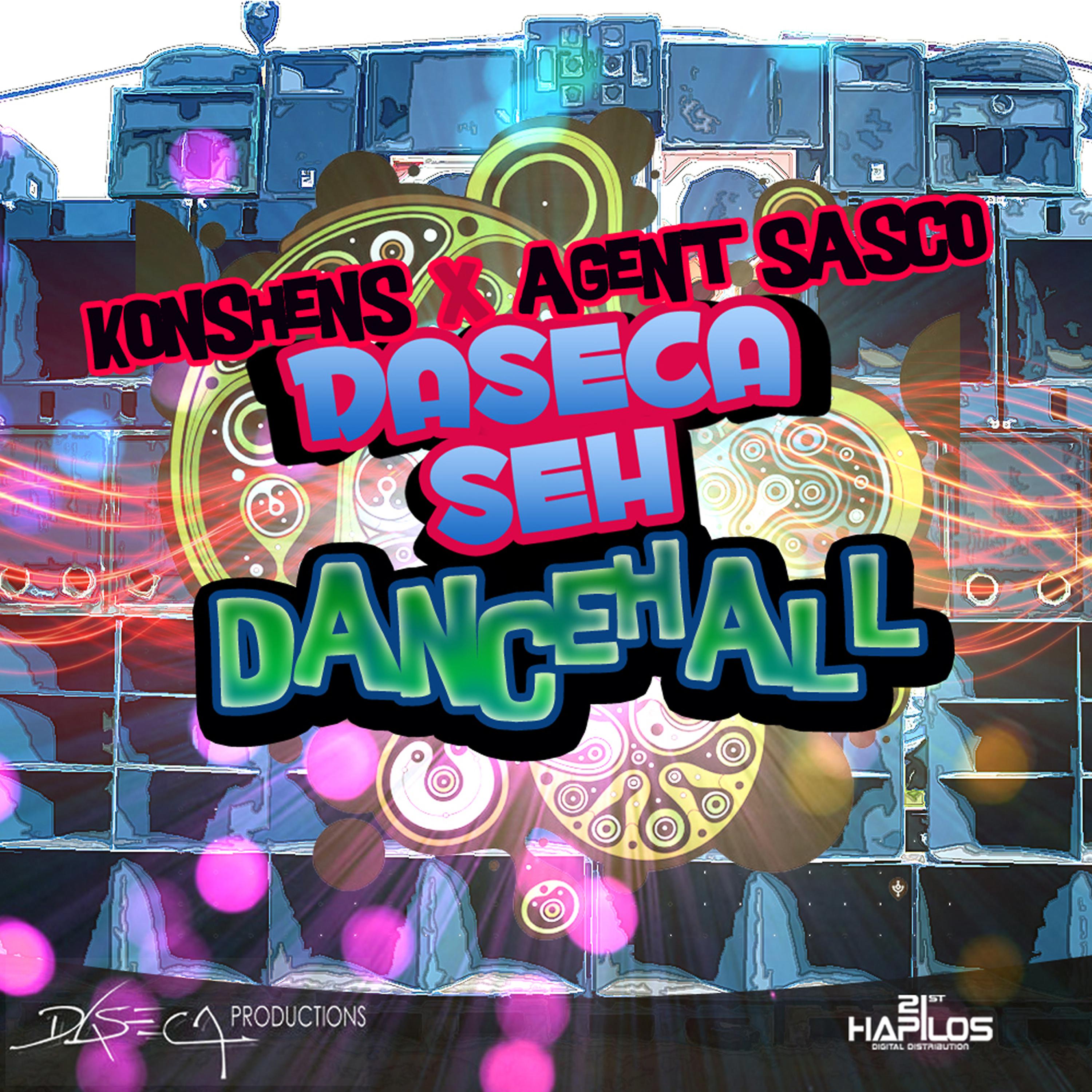 Постер альбома Daseca Seh Dancehall