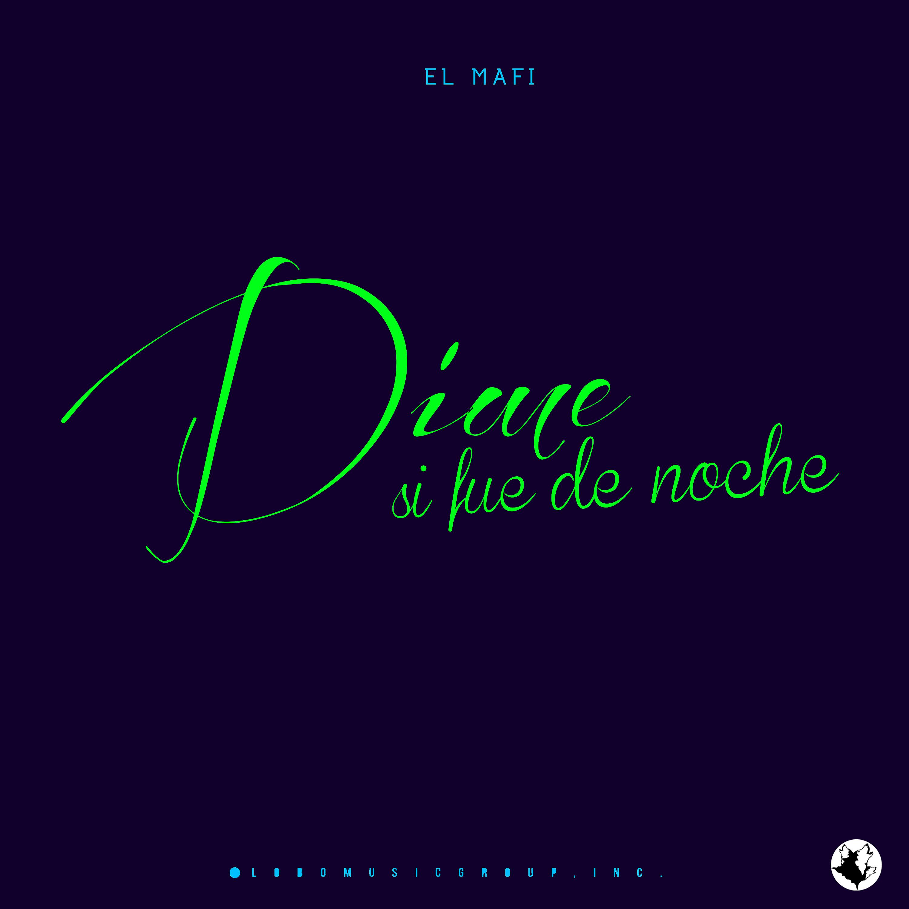 Постер альбома Dime Si Fue de Noche