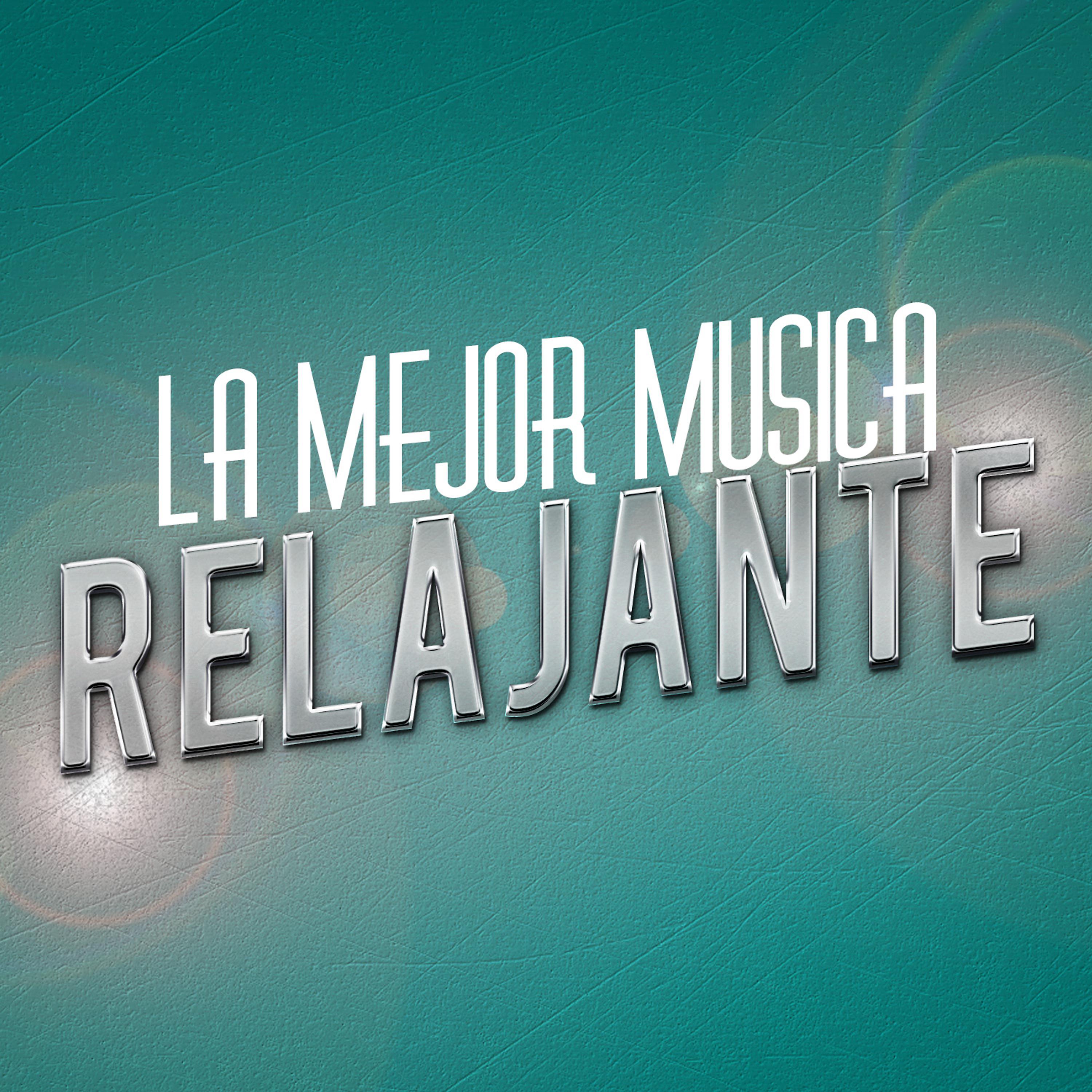 Постер альбома La Mejor Musica Relajante