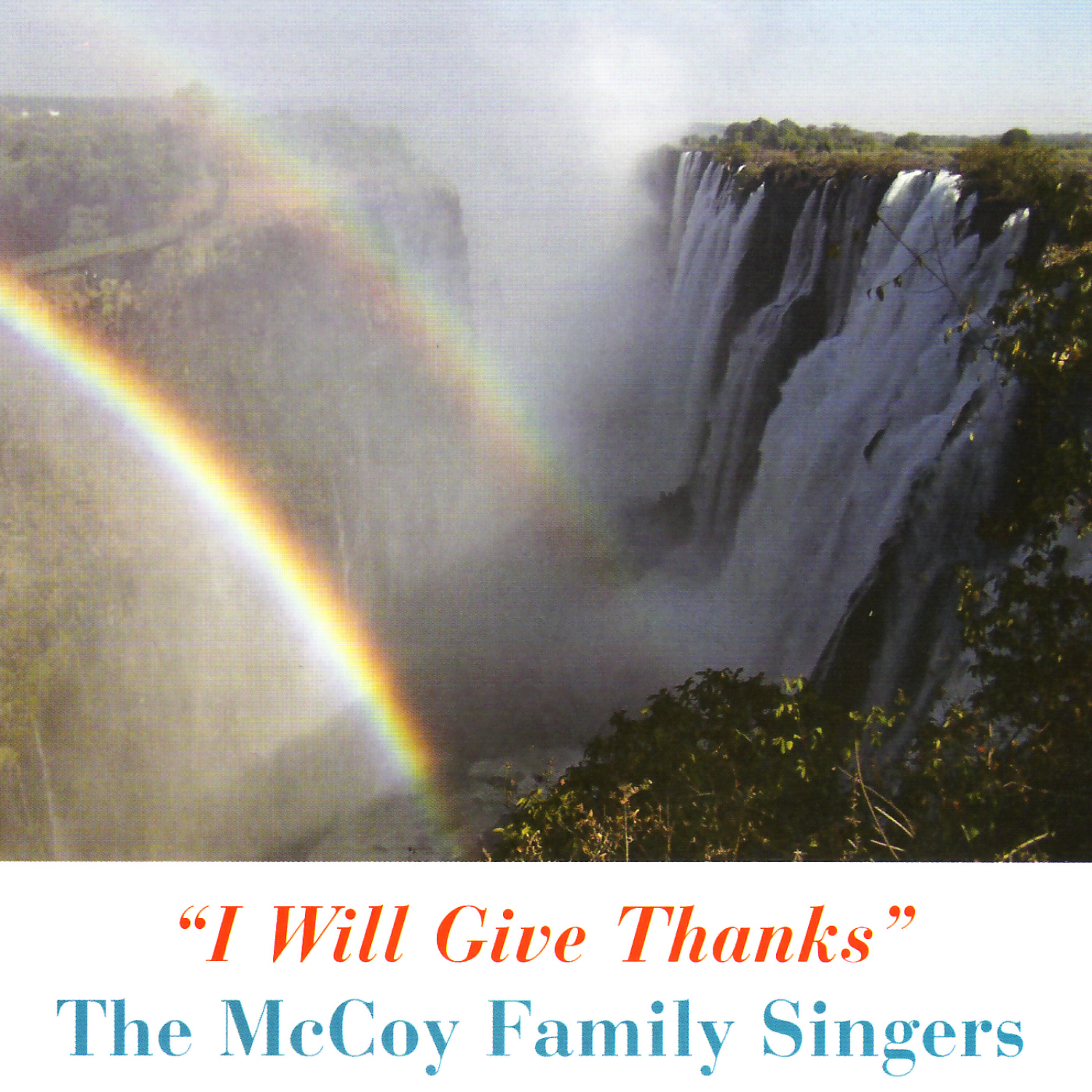 The McCoy Family Singers - Thank You Lord, For Your Loving Ways (Jan McCoy)