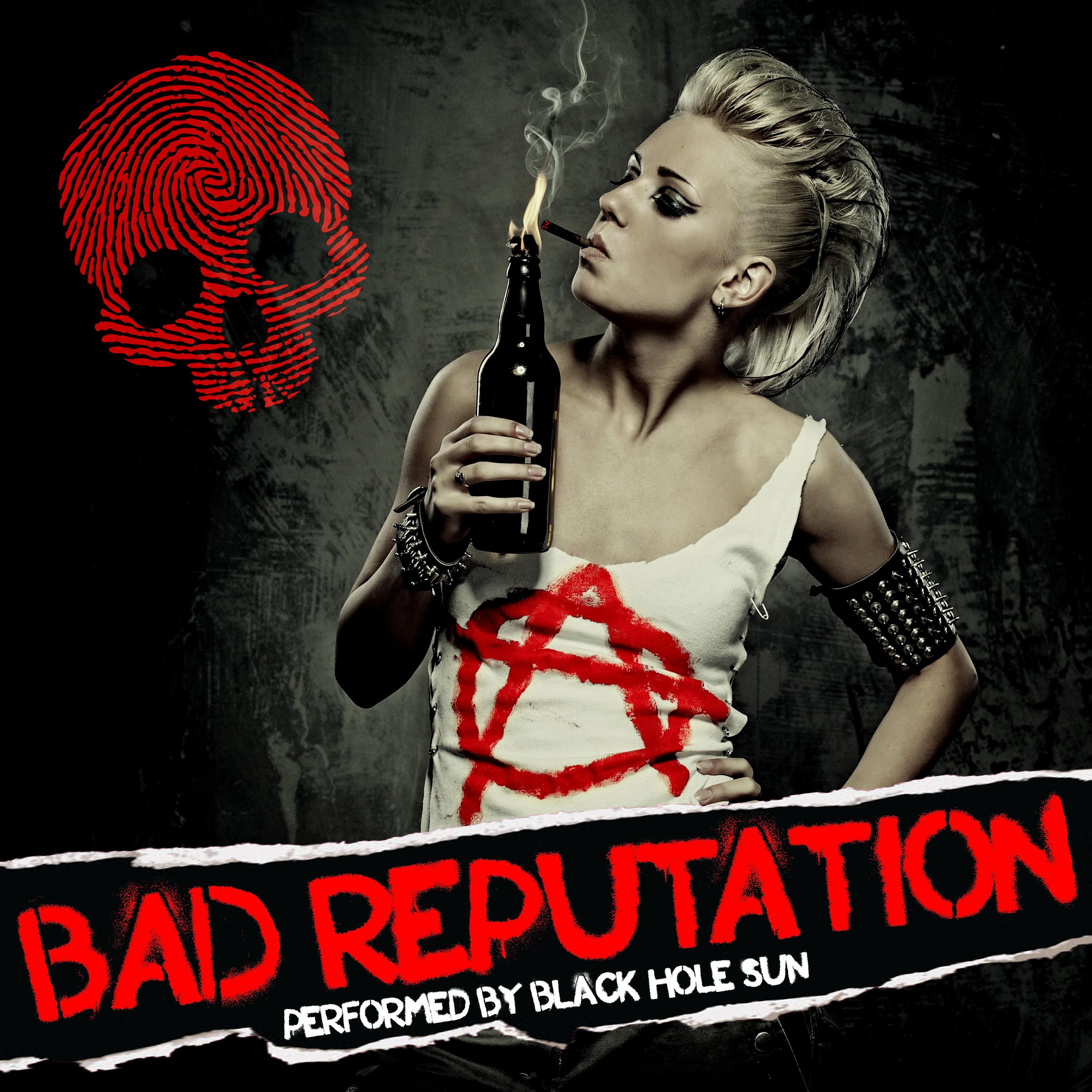 Постер альбома Bad Reputation