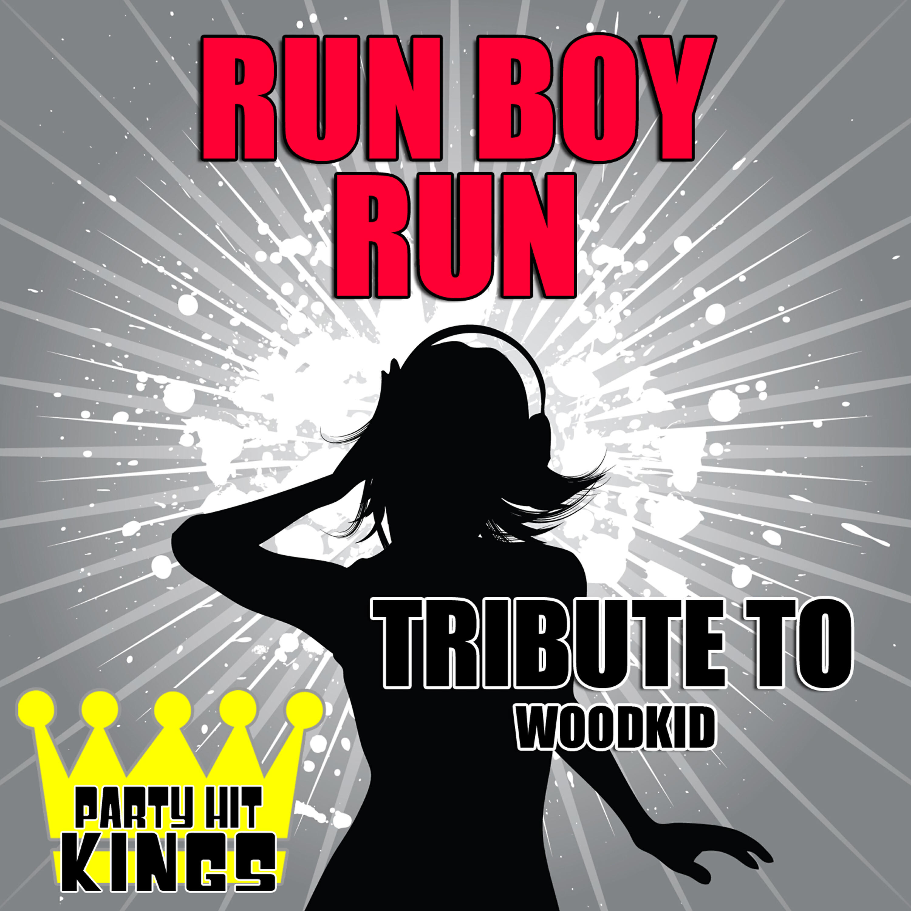 Party Hit Kings - Run Boy Run (Tribute to Woodkid)