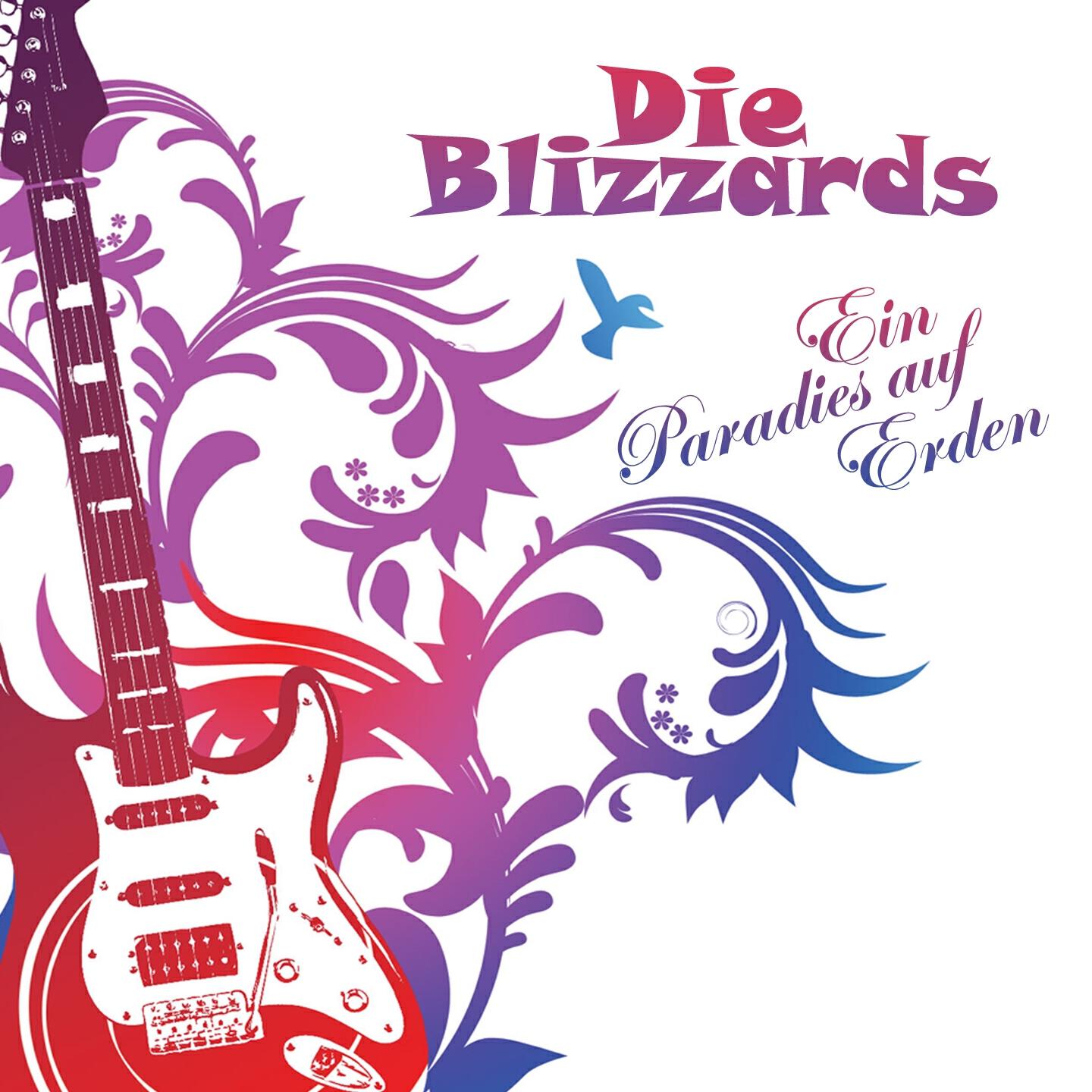Die Blizzards - Weil's der Herrgott mit uns gut meint