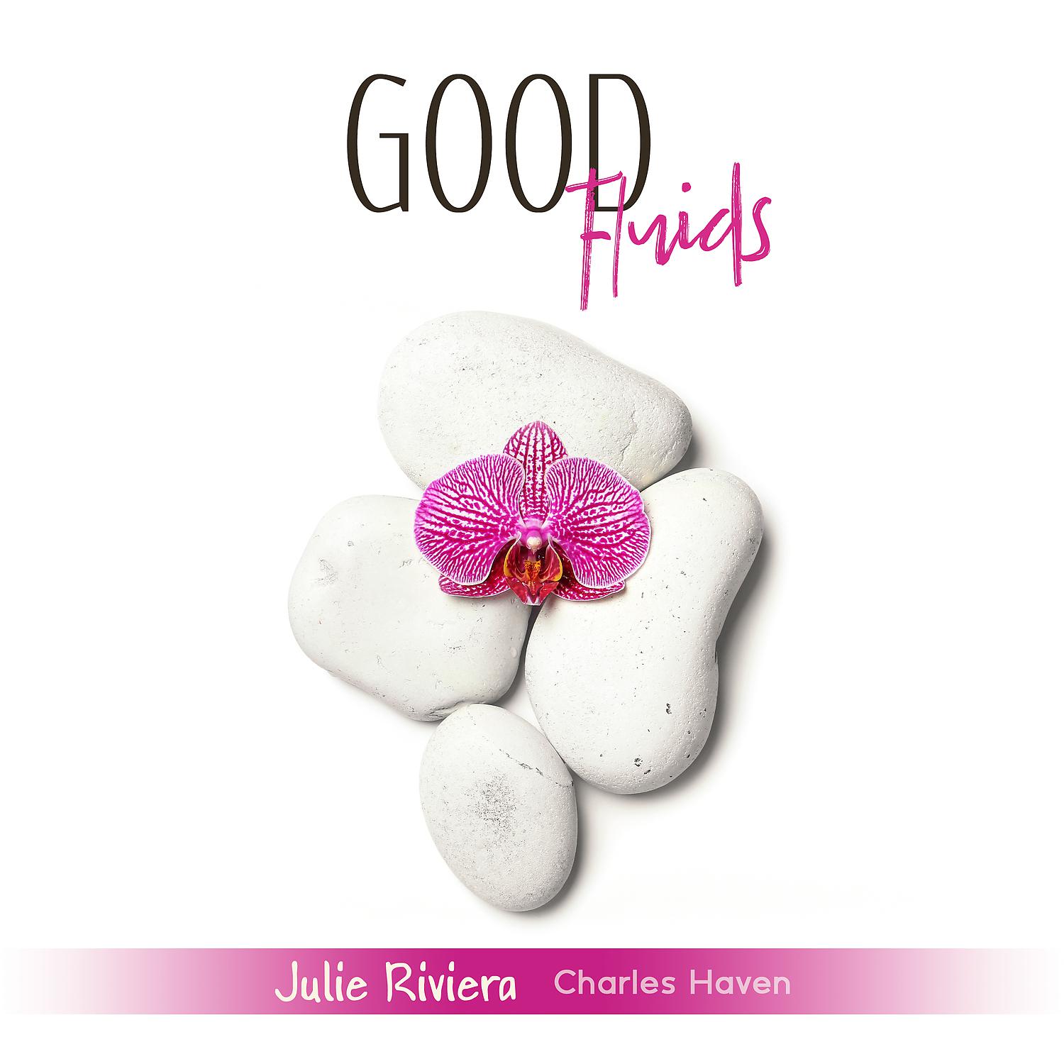 Постер альбома Good Fluids